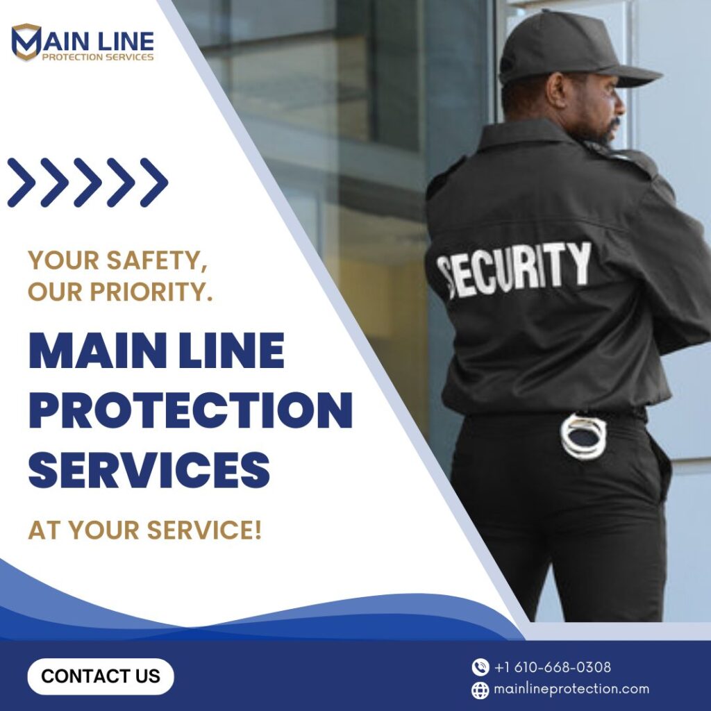 Security Guard Services in Philadelphia: Enhancing Safety